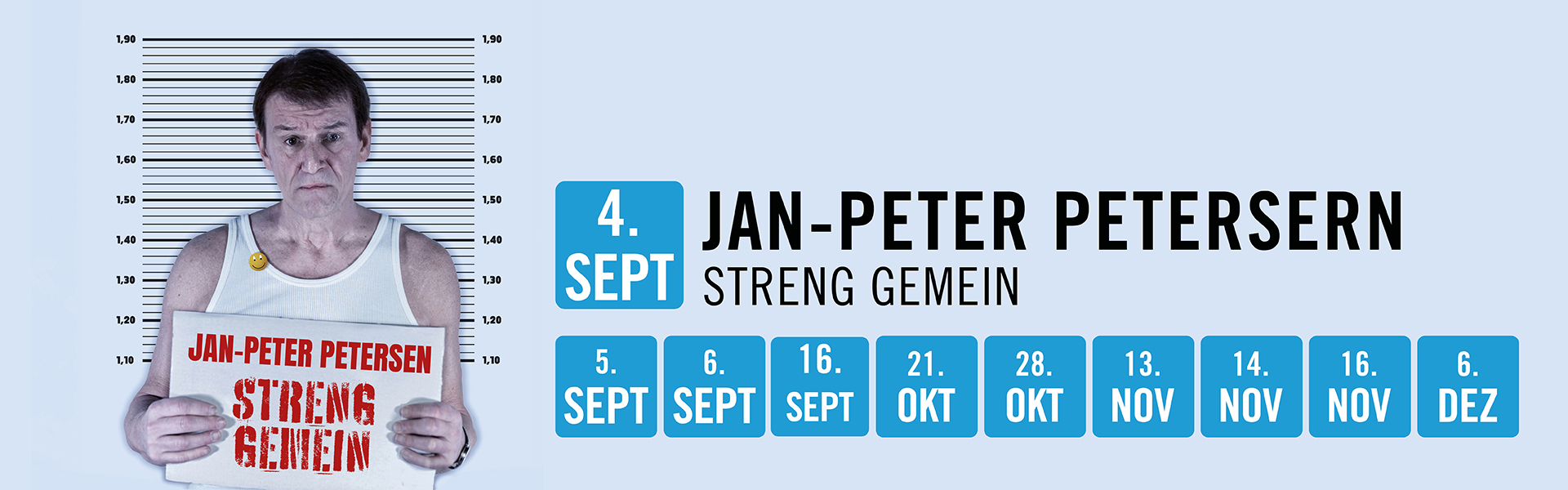 05.09.2026 19.00 Jan-Peter Petersen - streng gemein